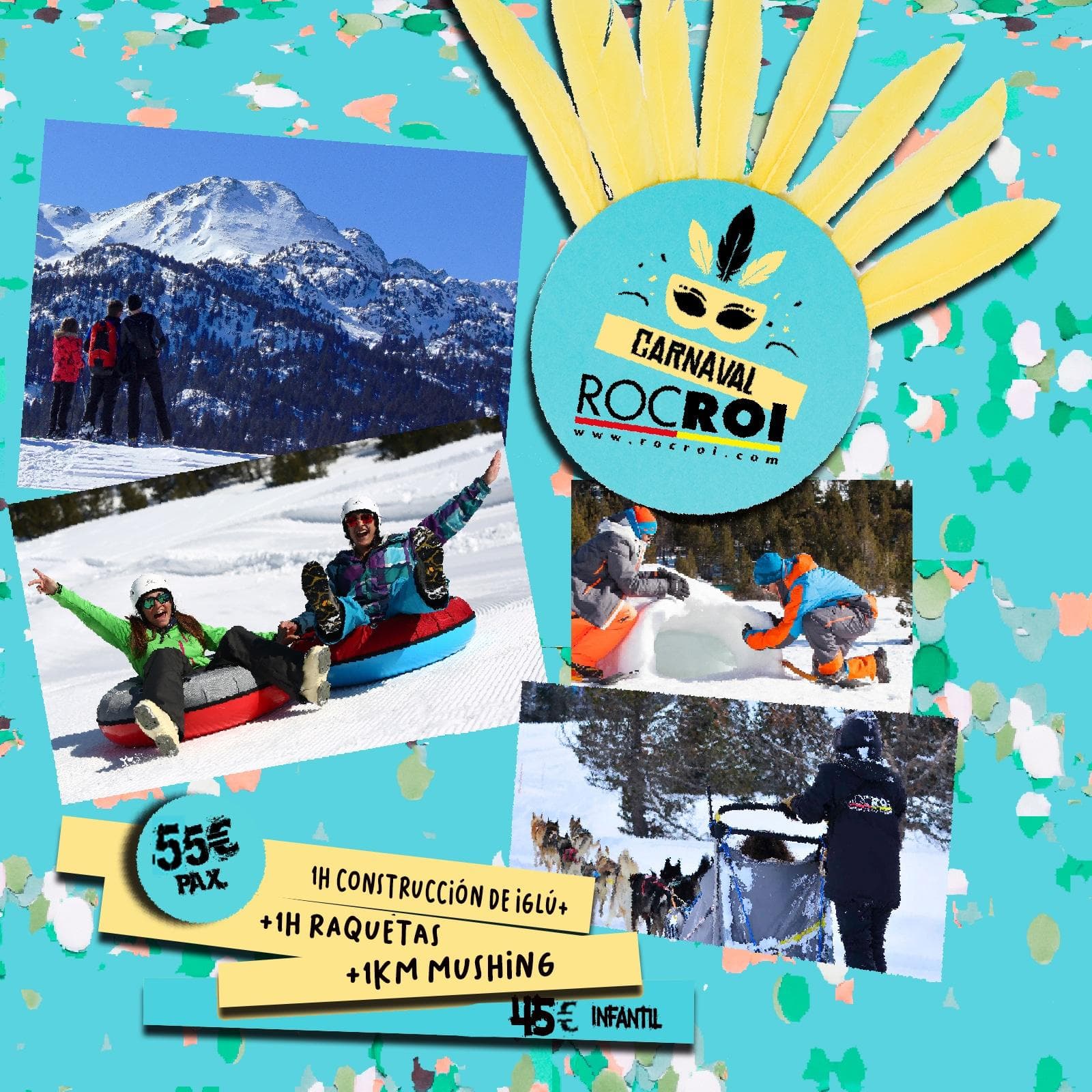 Qui veut venir passer le meilleur moment de ce Carnaval à RocRoi Grandvalira ?